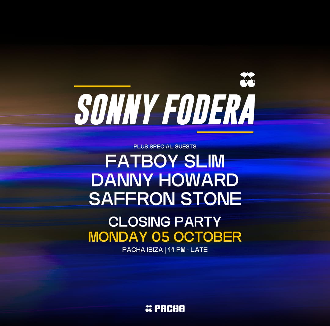SONNY FODERA - CLOSING PARTY