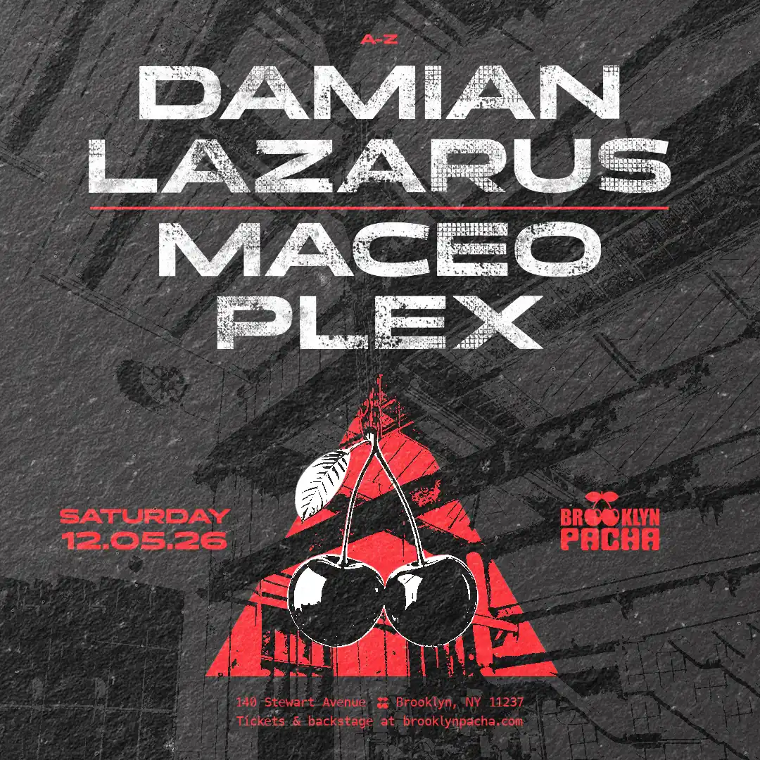Damian Lazarus and Maceo Plex flyer